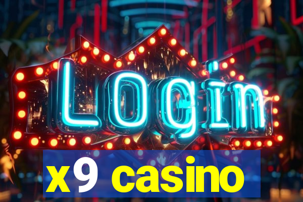 x9 casino